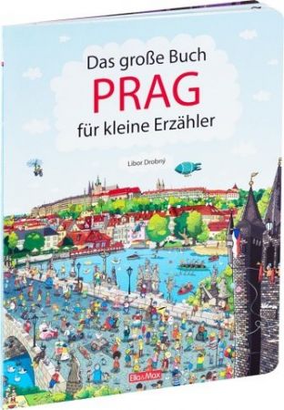 Das Grosse Buch PRAG für kleine Erzähler