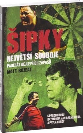 Šipky - Největší souboje