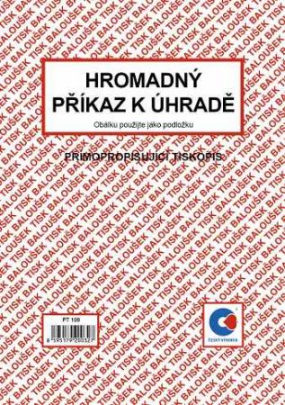 Hromadný příkaz k úhradě A5přímopropisující / PT100 / Baloušek tisk