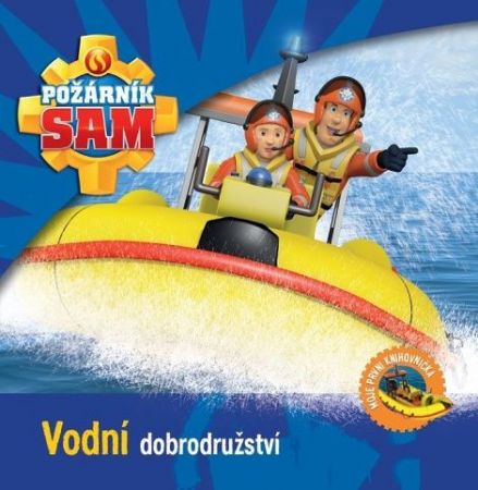 Požárník Sam - Vodní dobrodružství