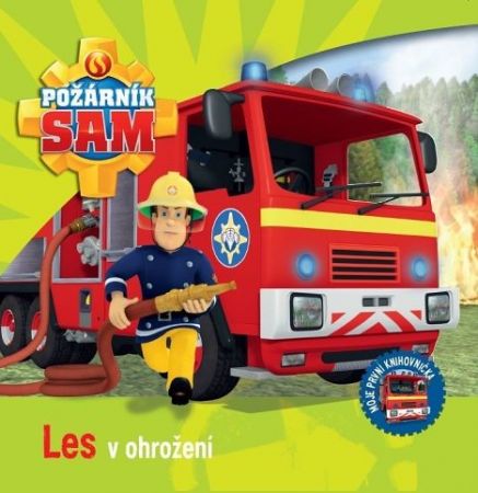 Požárník Sam - Les v ohrožení