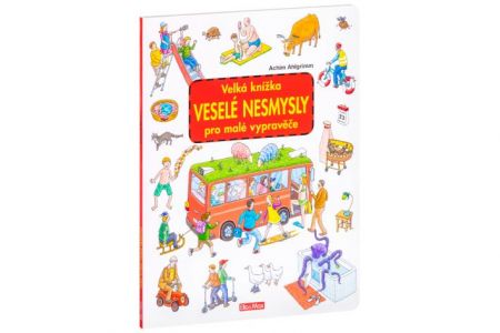 Velká knížka VESELÉ NESMYSLY pro malé vypravěče