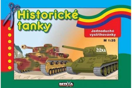 Vystřihovánky Historické tanky (vystřihovánka BETEXA)