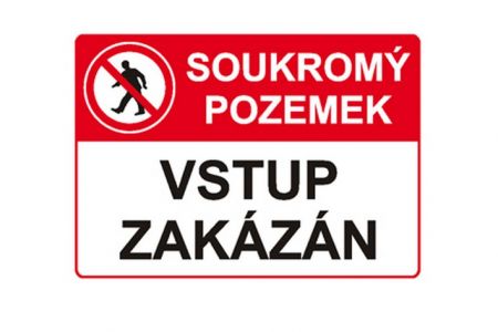 Plastová cedulka - Soukromý pozemek vstup zakázán, A4