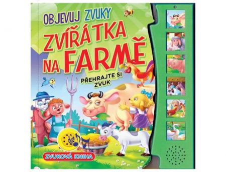 Objevuj zvuky - Zvířátka na farmě 2 - kniha