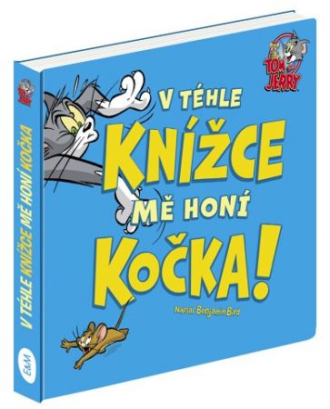 TOM &amp; JERRY: V téhle knížce mě honí KOČKA