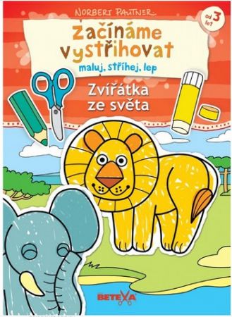 Vystřihovánky Začínáme vystřihovat - Zvířátka ze světa (jednoduchá vystřihovánka BETEXA)