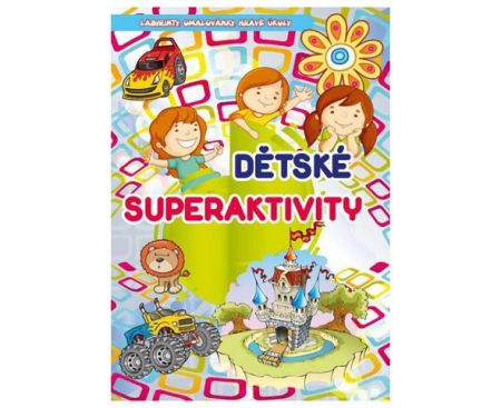 Dětské superaktivity