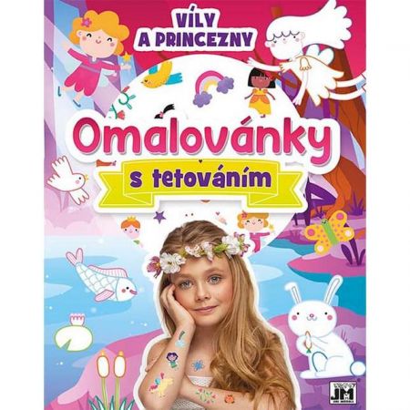 Omalovánky s tetováním - Víly a princezny