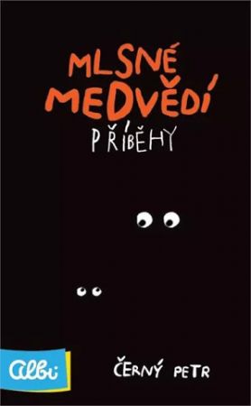 ALBI Mlsné medvědí příběhy - Černý Petr