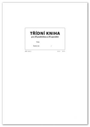 Třídní kniha pro ZŠ praktickou a ZŠ speciální, sešit A4, 48 str.