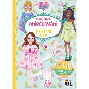 Moje první oblečkování Nejlepší kamarádky Společný den