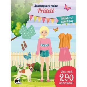 Samolepková móda Přátelé